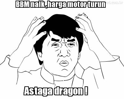 bbm-naik-harga-motor-turun-astaga-dragon-