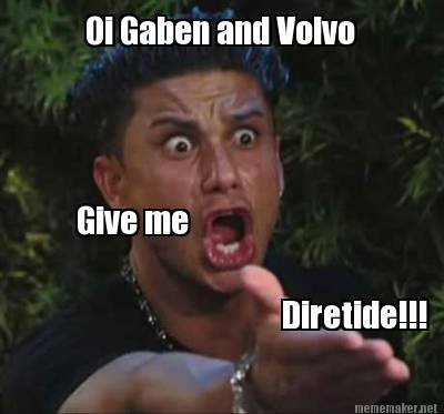 oi-gaben-and-volvo-give-me-diretide