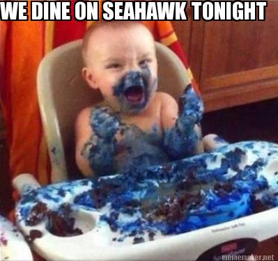we-dine-on-seahawk-tonight
