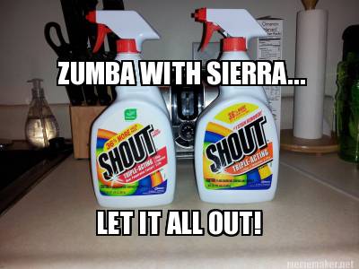 zumba-with-sierra...-let-it-all-out