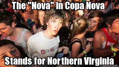 the-nova-in-copa-nova-stands-for-northern-virginia