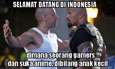 selamat-datang-di-indonesia-dimana-seorang-gamers-dan-suka-anime-dibilang-anak-k