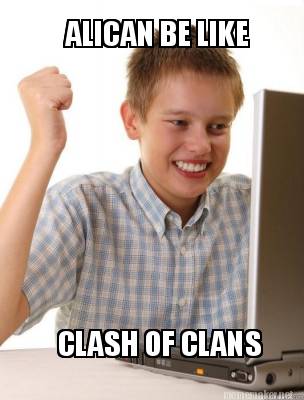 alican-be-like-clash-of-clans