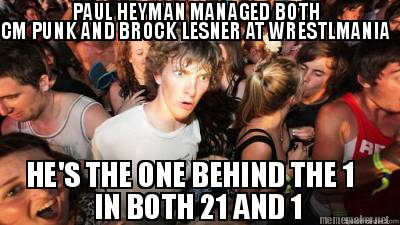 paul-heyman-managed-both-cm-punk-and-brock-lesner-at-wrestlmania-hes-the-one-beh