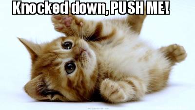 knocked-down-push-me