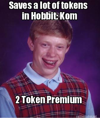 saves-a-lot-of-tokens-2-token-premium-in-hobbit-kom