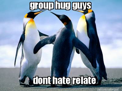 group-hug-guys-dont-hate-relate