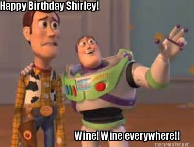 happy-birthday-shirley-wine-wine-everywhere