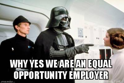 why-yes-we-are-an-equal-opportunity-employer