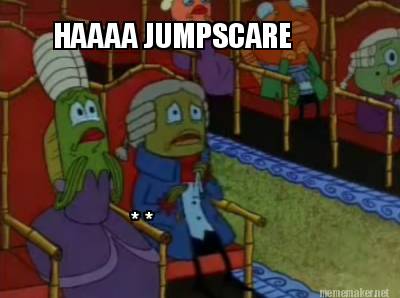 haaaa-jumpscare-
