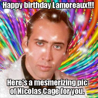 happy-birthday-lamoreaux-heres-a-mesmerizing-pic-of-nicolas-cage-for-you