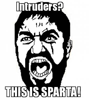 intruders-this-is-sparta