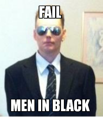 fail-men-in-black