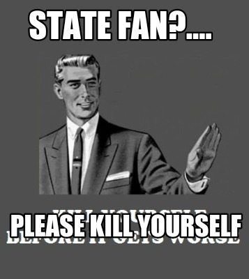 state-fan....-please-kill-yourself