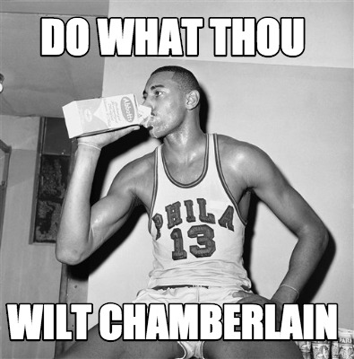 do-what-thou-wilt-chamberlain
