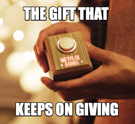 the-gift-that-keeps-on-giving