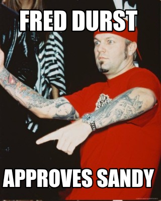 fred-durst-approves-sandy