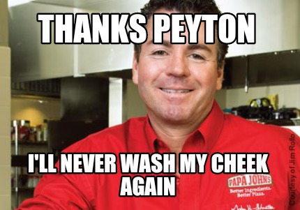 thanks-peyton-ill-never-wash-my-cheek-again