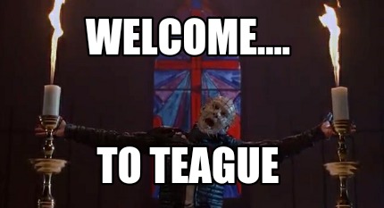 welcome....-to-teague