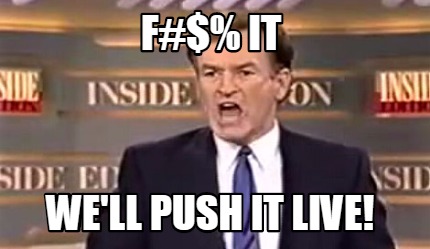 f-it-well-push-it-live