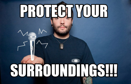 protect-your-surroundings
