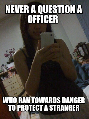 never-a-question-a-officer-who-ran-towards-danger-to-protect-a-stranger