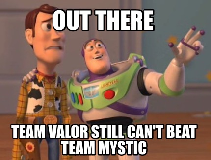 out-there-team-valor-still-cant-beat-team-mystic