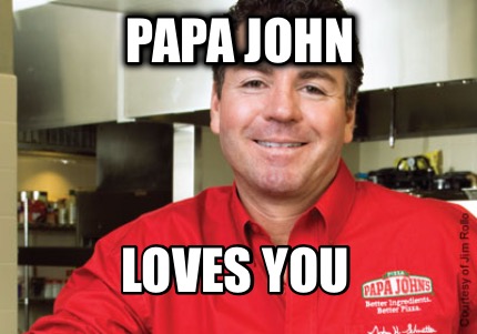 papa-john-loves-you