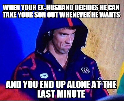 when-your-ex-husband-decides-he-can-take-your-son-out-whenever-he-wants-and-you-