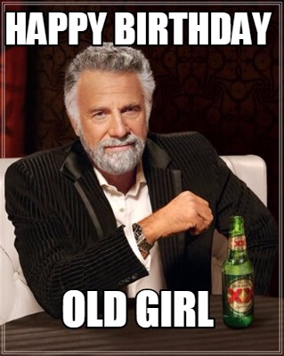 happy-birthday-old-girl