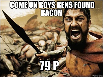 come-on-boys-bens-found-bacon-79-p