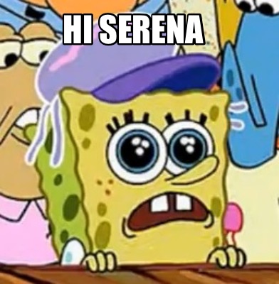 hi-serena