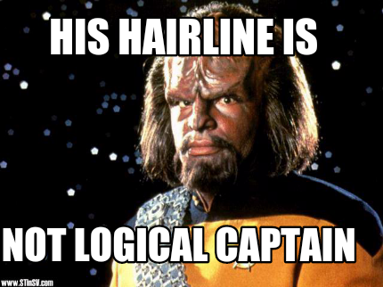 his-hairline-is-not-logical-captain