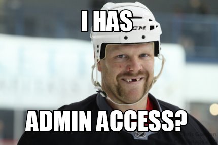 i-has-admin-access