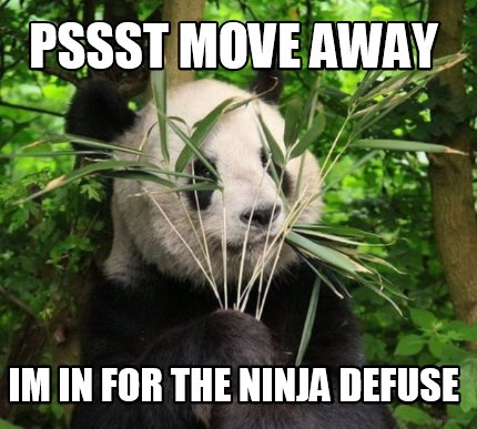 pssst-move-away-im-in-for-the-ninja-defuse