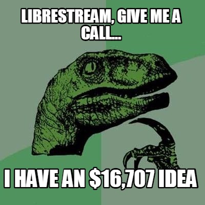 librestream-give-me-a-call...-i-have-an-16707-idea