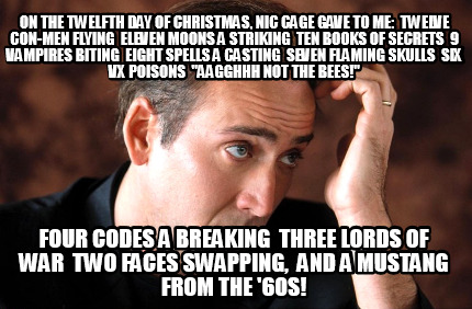 on-the-twelfth-day-of-christmas-nic-cage-gave-to-me-twelve-con-men-flying-eleven