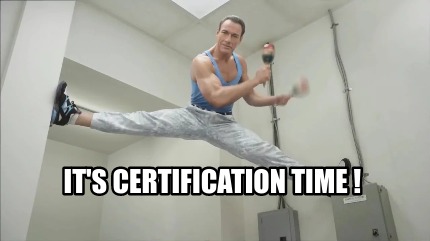 its-certification-time-