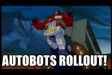 autobots-rollout