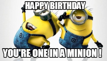 happy-birthday-youre-one-in-a-minion-