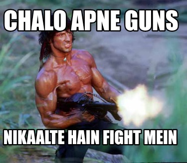 chalo-apne-guns-nikaalte-hain-fight-mein