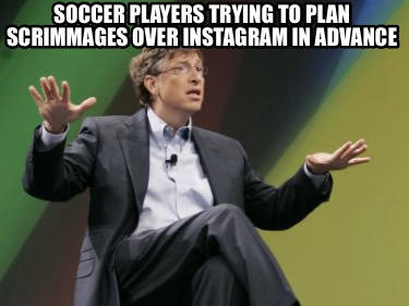 soccer-players-trying-to-plan-scrimmages-over-instagram-in-advance