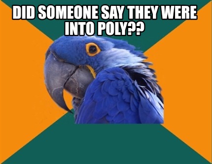 did-someone-say-they-were-into-poly