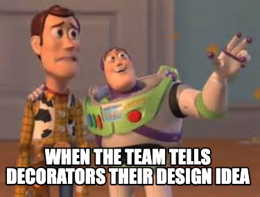 when-the-team-tells-decorators-their-design-idea
