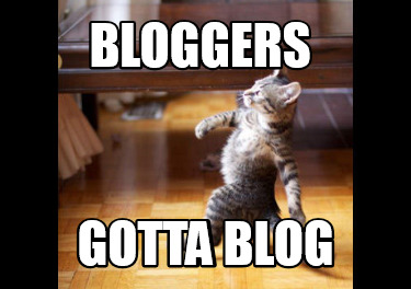 bloggers-gotta-blog