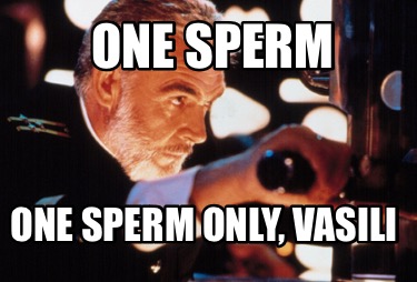 one-sperm-one-sperm-only-vasili