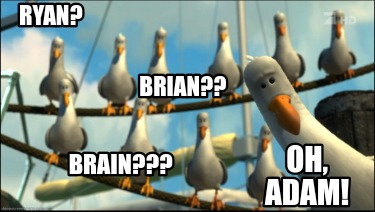ryan-oh-adam-brian-brain