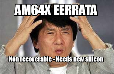 am64x-eerrata-non-recoverable-needs-new-silicon