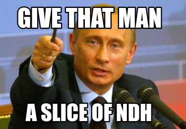 give-that-man-a-slice-of-ndh
