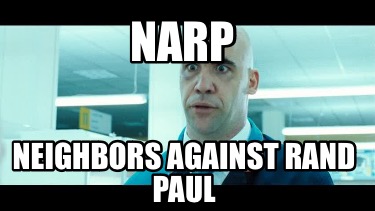 narp-neighbors-against-rand-paul
